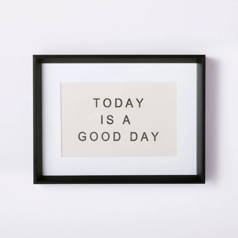 12" X 16" Today Is a Good Day Framed Wall Canvas Brown